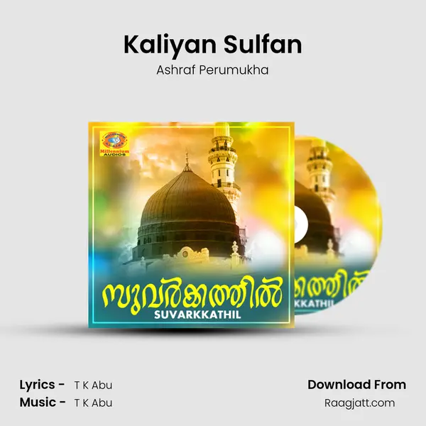 Kaliyan Sulfan - Ashraf Perumukha album cover 