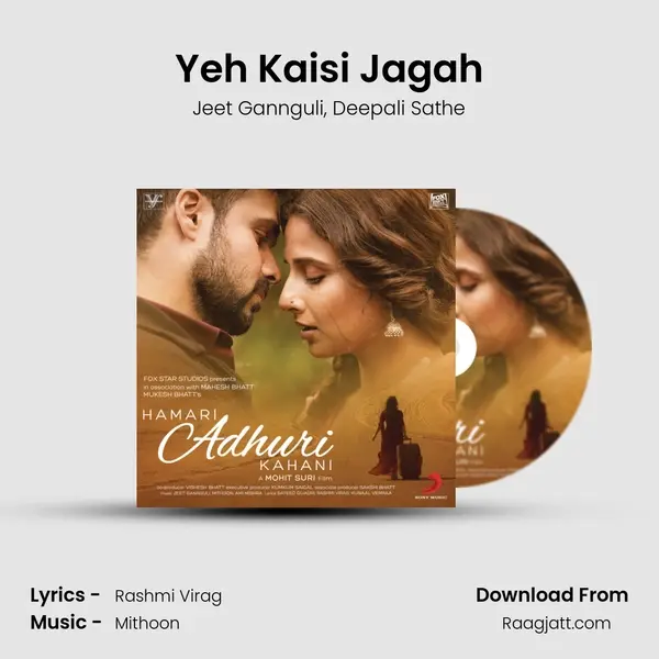 Yeh Kaisi Jagah mp3 song