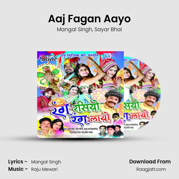 Aaj Fagan Aayo mp3 song