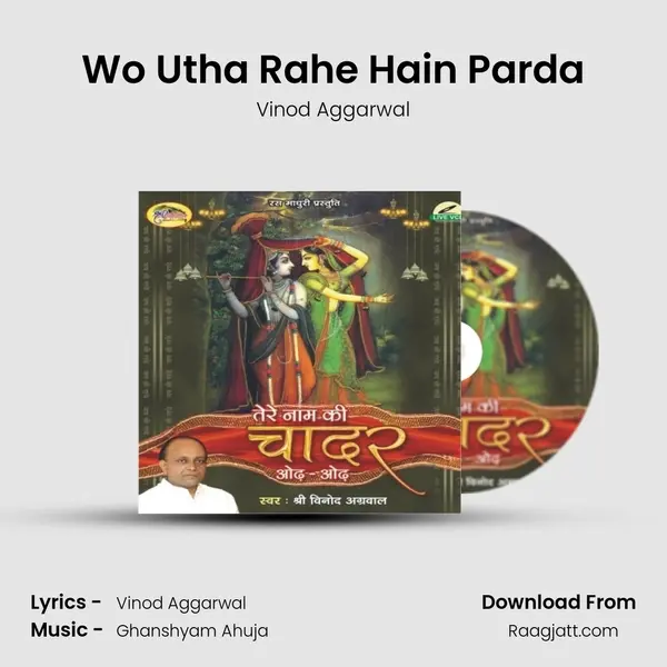 Wo Utha Rahe Hain Parda - Vinod Aggarwal album cover 