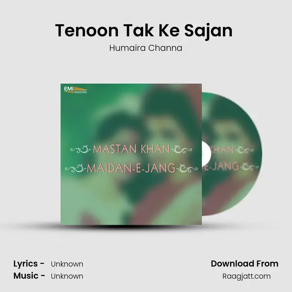 Tenoon Tak Ke Sajan (From 