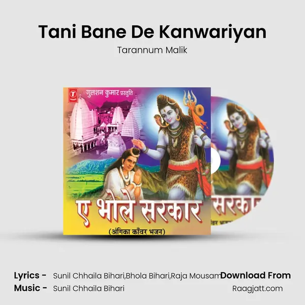 Tani Bane De Kanwariyan mp3 song