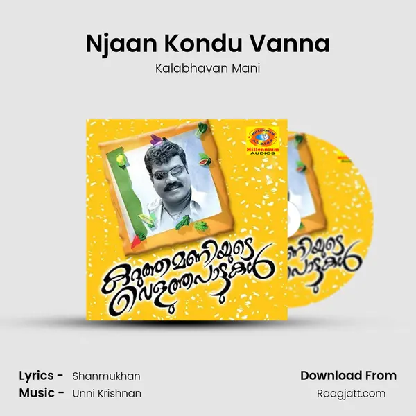 Njaan Kondu Vanna - Kalabhavan Mani album cover 