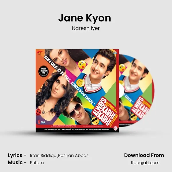 Jane Kyon (Soul Version) - Naresh Iyer mp3 song