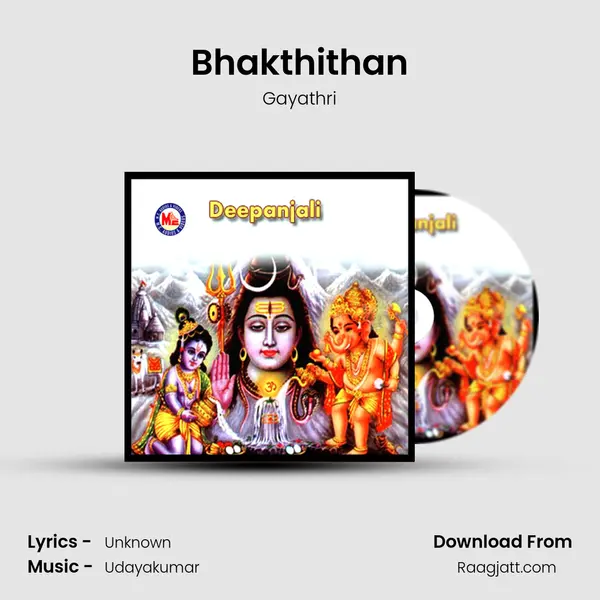 Bhakthithan mp3 song