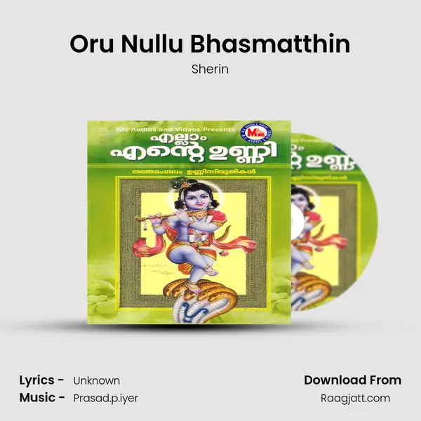 Oru Nullu Bhasmatthin mp3 song