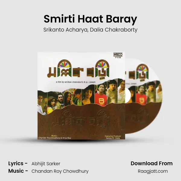 Smirti Haat Baray - Srikanto Acharya album cover 