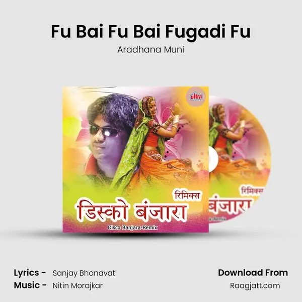 Fu Bai Fu Bai Fugadi Fu mp3 song