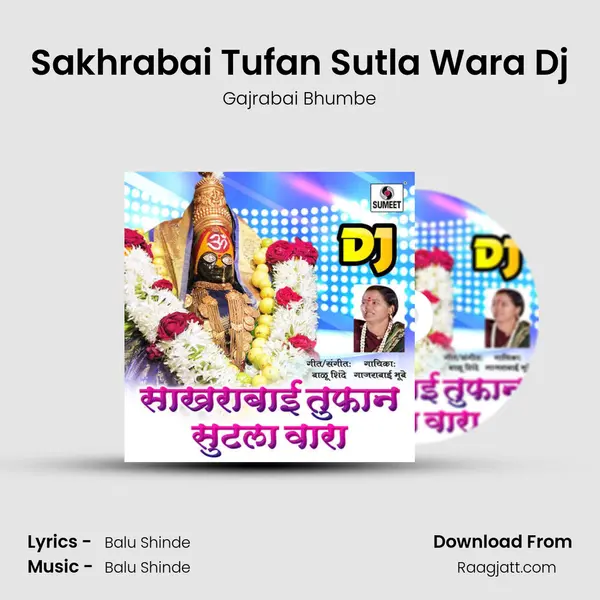 Sakhrabai Tufan Sutla Wara Dj mp3 song