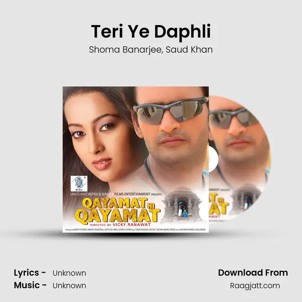 Teri Ye Daphli mp3 song