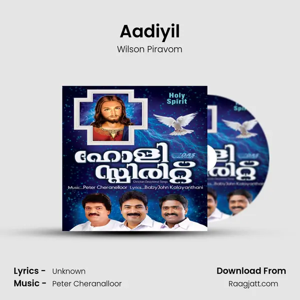 Aadiyil - Wilson Piravom album cover 