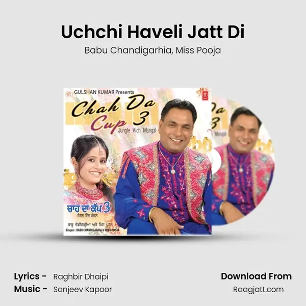 Uchchi Haveli Jatt Di mp3 song