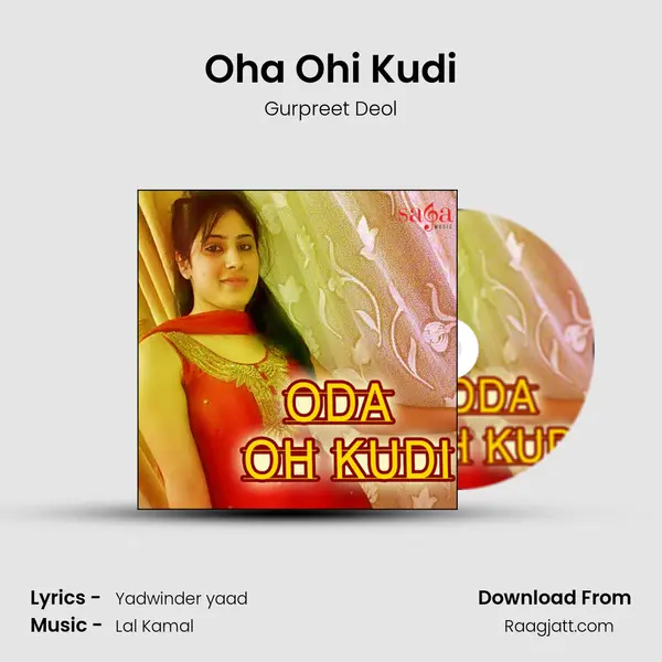 Oha Ohi Kudi - Gurpreet Deol album cover 