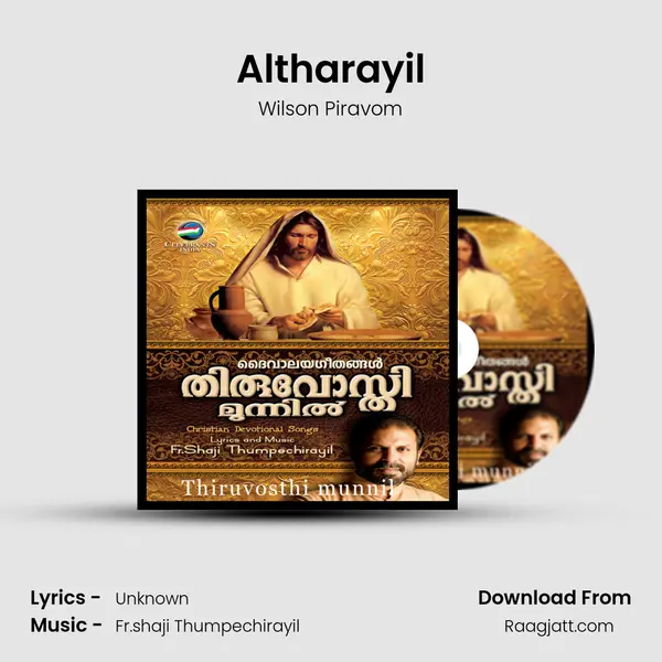 Altharayil - Wilson Piravom mp3 song