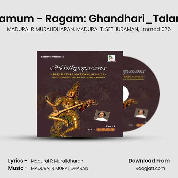 Enneramum - Ragam: Ghandhari_Talam: Adi - MADURAI R MURALIDHARAN album cover 