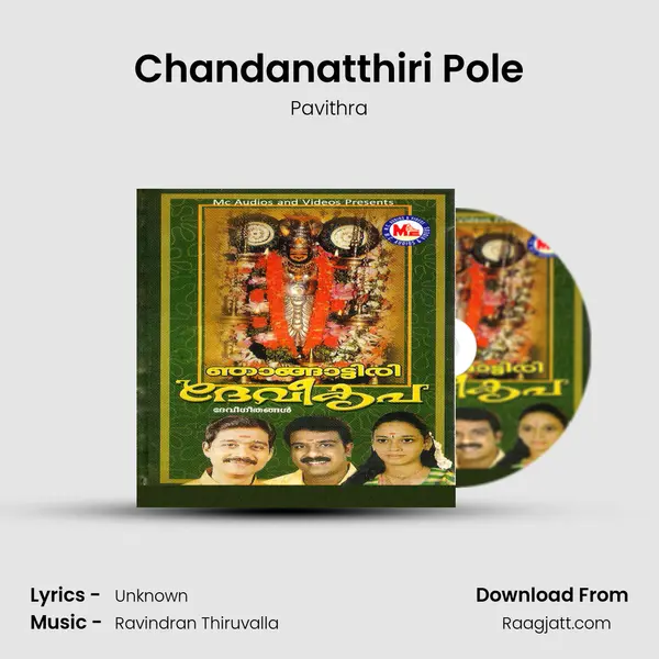 Chandanatthiri Pole - Pavithra album cover 