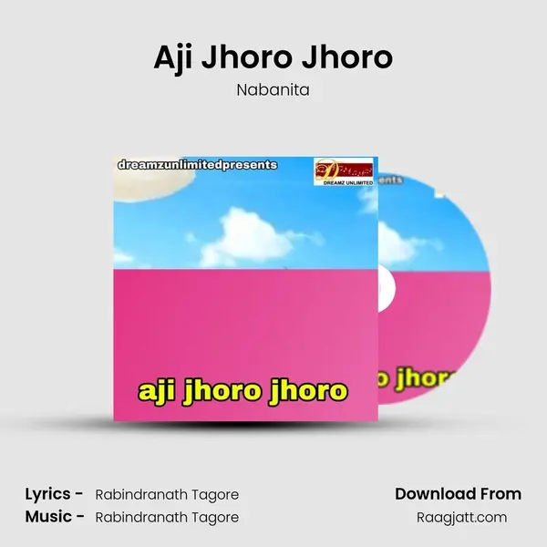 Aji Jhoro Jhoro mp3 song