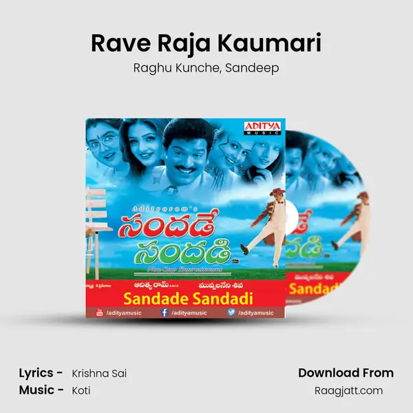 Rave Raja Kaumari mp3 song