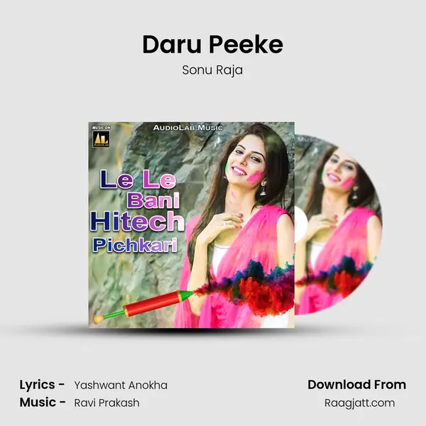 Daru Peeke - Sonu Raja album cover 