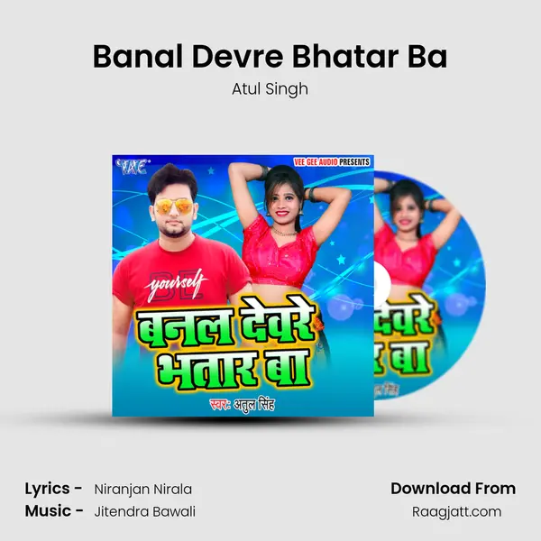 Banal Devre Bhatar Ba mp3 song