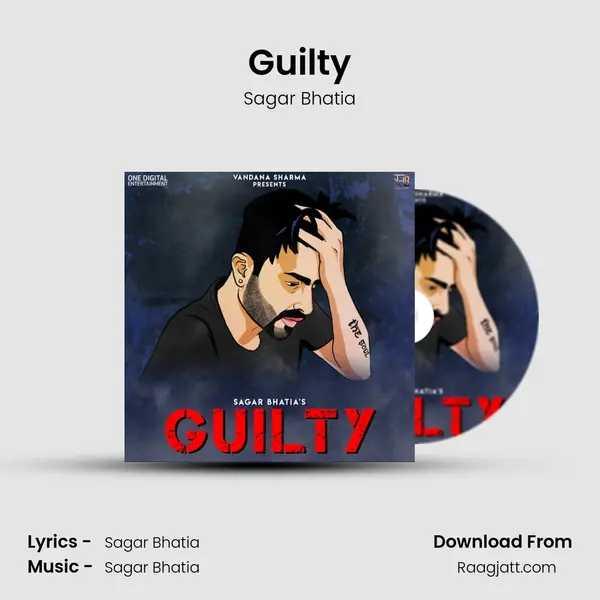 Guilty - Sagar Bhatia album cover 