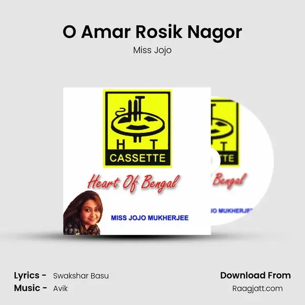 O Amar Rosik Nagor mp3 song