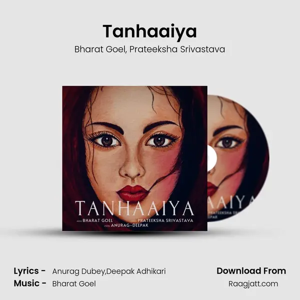 Tanhaaiya mp3 song