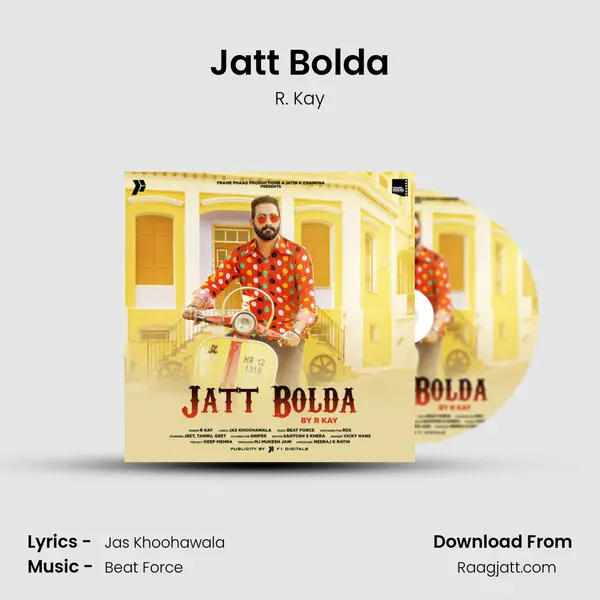 Jatt Bolda - R. Kay album cover 