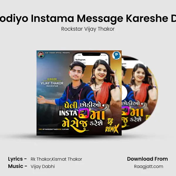 Peli Chhodiyo Instama Message Kareshe DJ Remix mp3 song