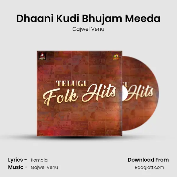 Dhaani Kudi Bhujam Meeda mp3 song