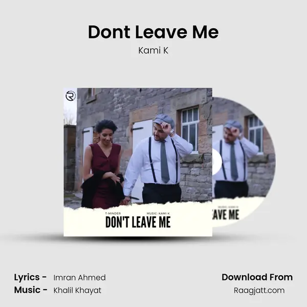 Don't Leave Me - Kami K album cover 