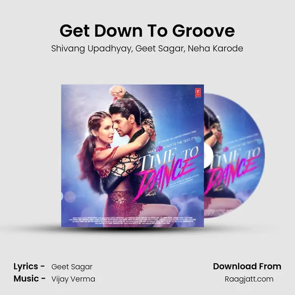 Get Down To Groove mp3 song