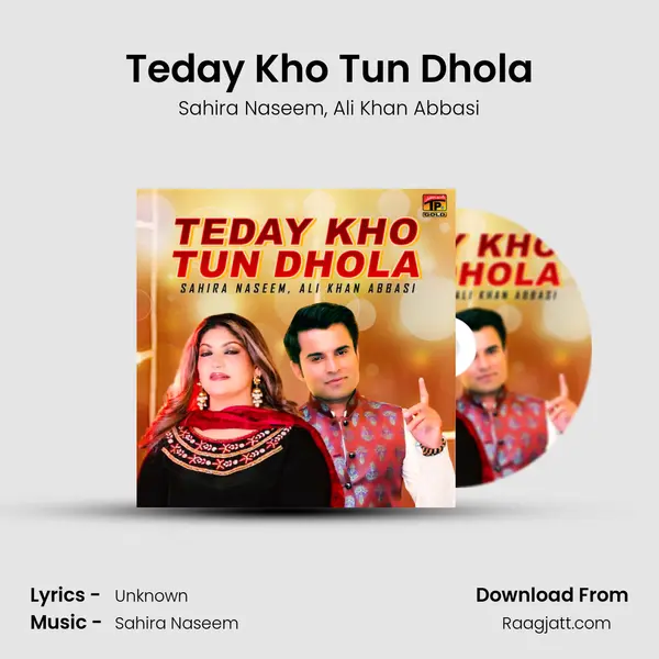 Teday Kho Tun Dhola - Sahira Naseem album cover 