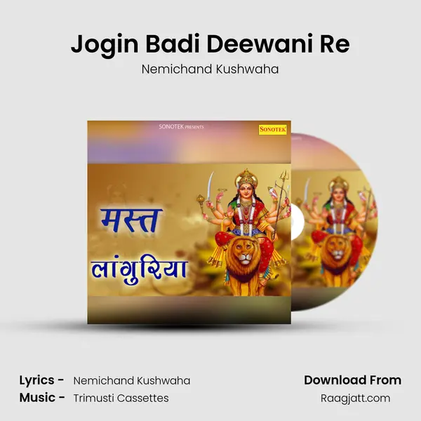 Jogin Badi Deewani Re mp3 song