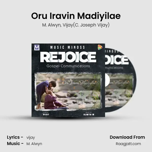 Oru Iravin Madiyilae mp3 song