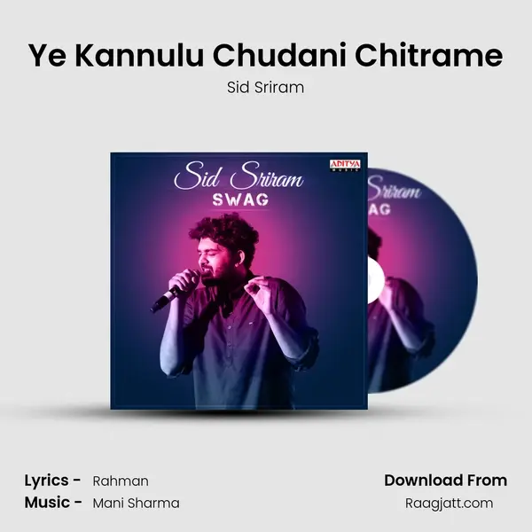 Ye Kannulu Chudani Chitrame mp3 song