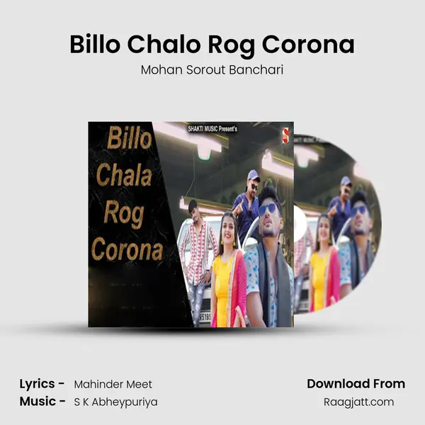 Billo Chalo Rog Corona - Mohan Sorout Banchari album cover 