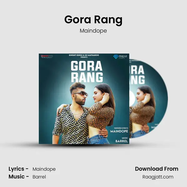 Gora Rang mp3 song