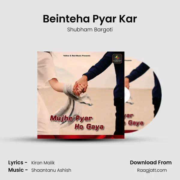 Beinteha Pyar Kar mp3 song