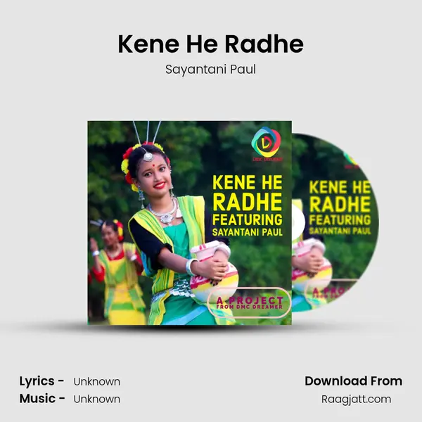 Kene He Radhe - Sayantani Paul album cover 