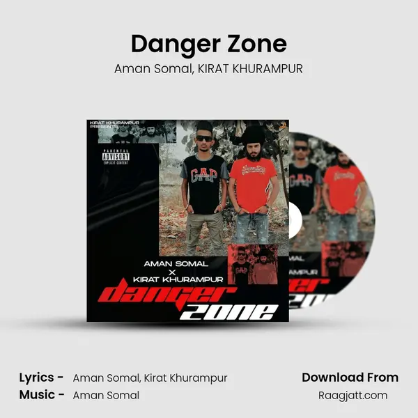 Danger Zone - Aman Somal album cover 