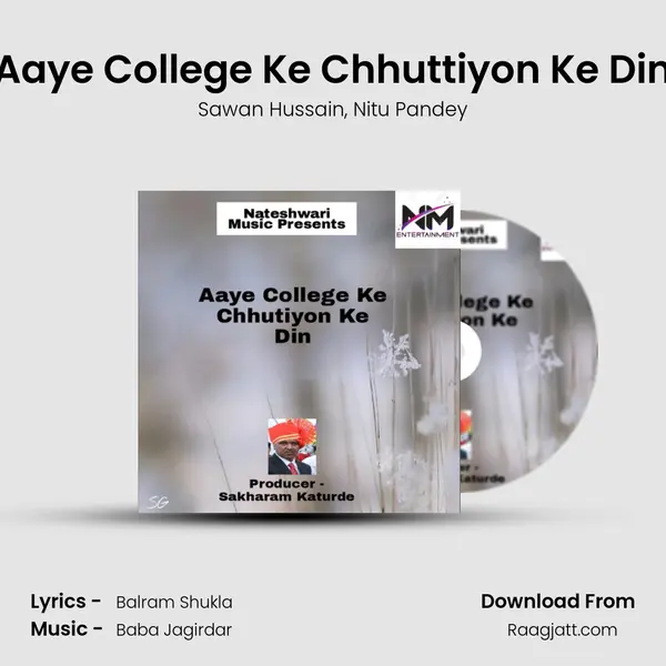 Aaye College Ke Chhuttiyon Ke Din mp3 song