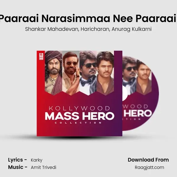 Paaraai Narasimmaa Nee Paaraai (From Syeraa Narasimha Reddy) mp3 song