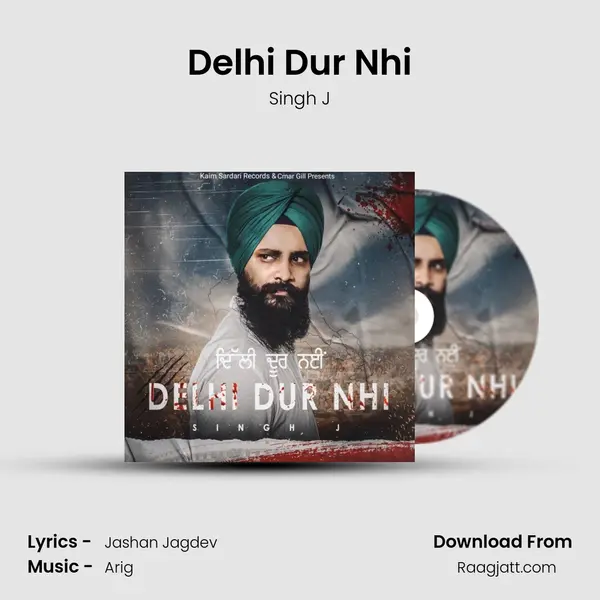 Delhi Dur Nhi - Singh J album cover 