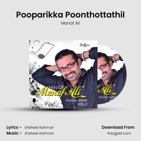 Pooparikka Poonthottathil - Manaf Ali mp3 song