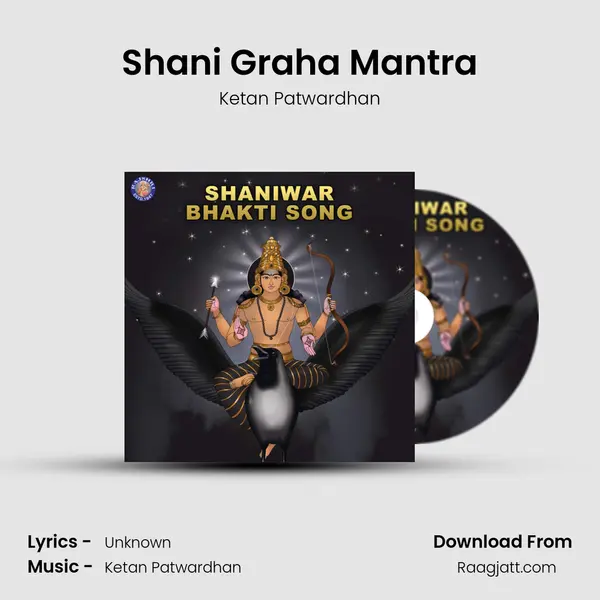 Shani Graha Mantra - Ketan Patwardhan album cover 