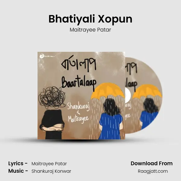 Bhatiyali Xopun - Maitrayee Patar album cover 