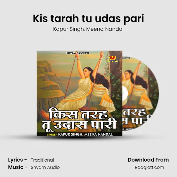 Kis tarah tu udas pari - Kapur Singh album cover 