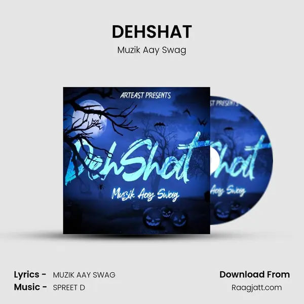 DEHSHAT mp3 song