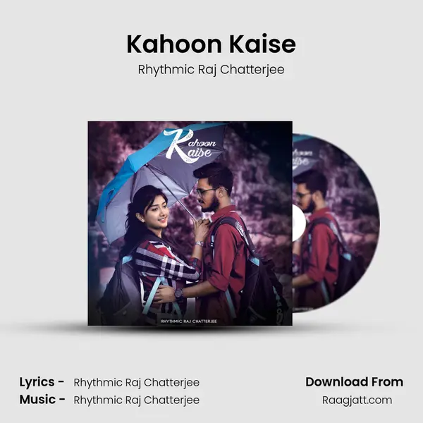 Kahoon Kaise mp3 song